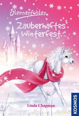Sternenfohlen  23  Zauberhaftes Winterfest