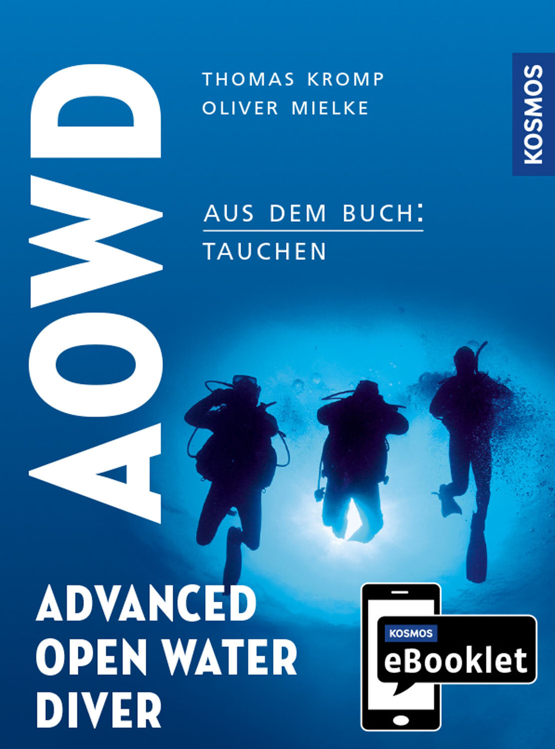 KOSMOS eBooklet: Advanced Open Water Diver (AOWD)