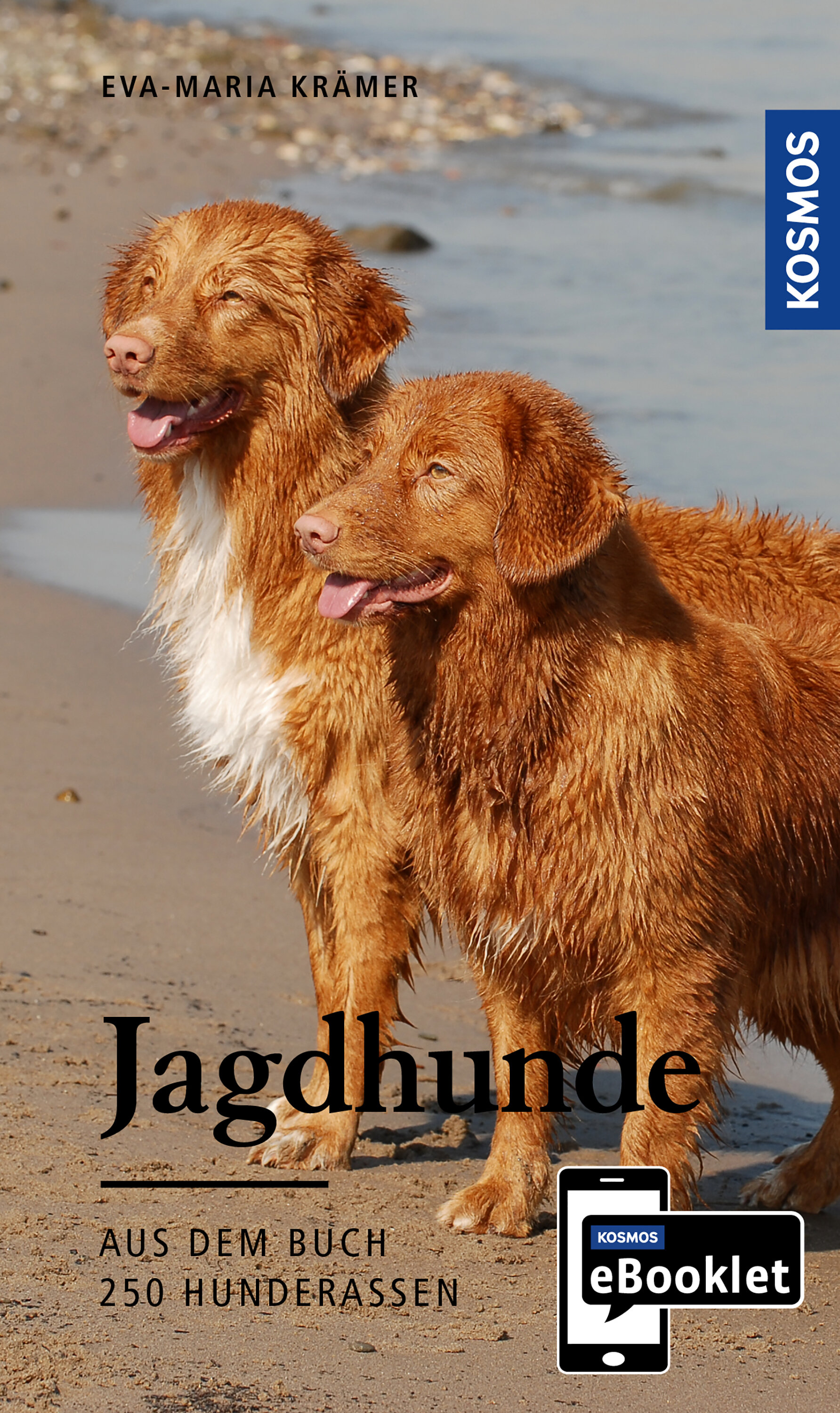 KOSMOS eBooklet: Jagdhunde - Ursprung  Wesen  Haltung