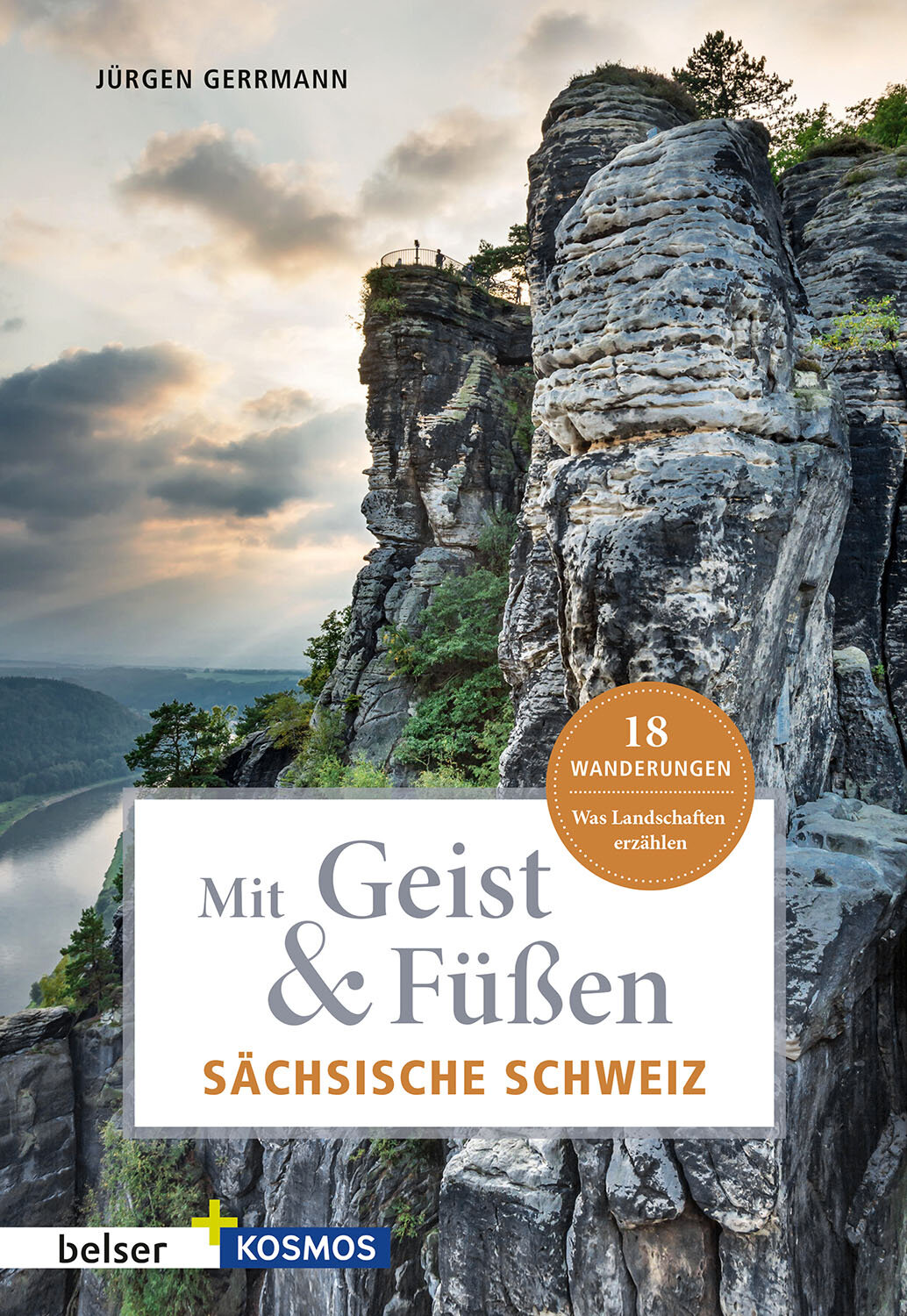 Mit Geist & Füßen. Sächsische Schweiz